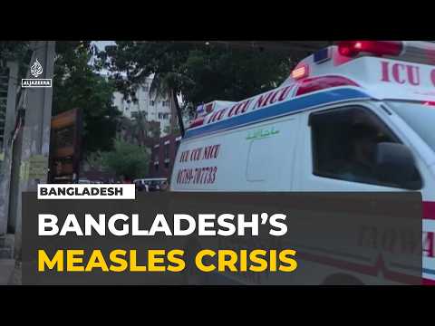 Bangladesh measles outbreak kills nearly 1,000 children as hospitals overwhelmed