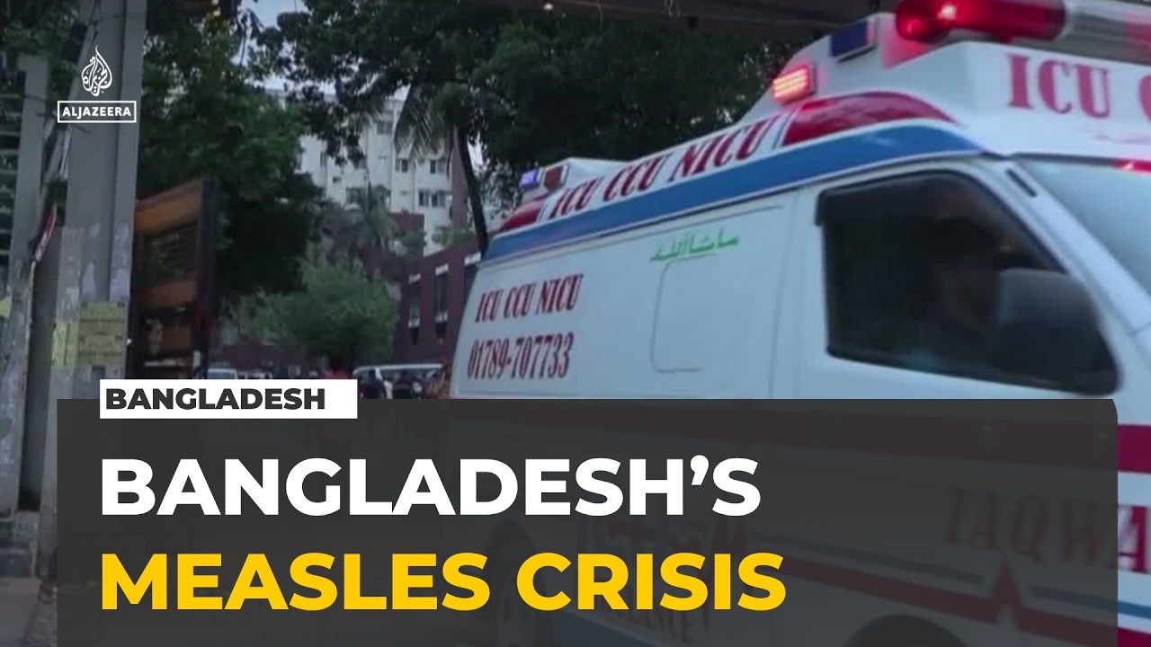 Bangladesh measles outbreak kills nearly 1,000 children as hospitals overwhelmed