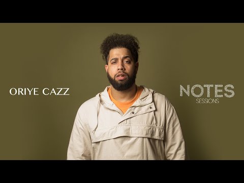 Oriye Cazz - Behind These Curtains | A NOTES SESSION