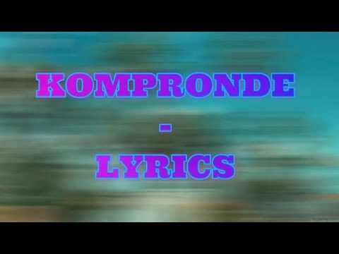 Nello X Boechi X stephanie - Kompronde LYRICS VIDEO