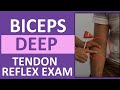 Biceps Deep Tendon Reflex Examination | Nursing Head to Toe Assessment