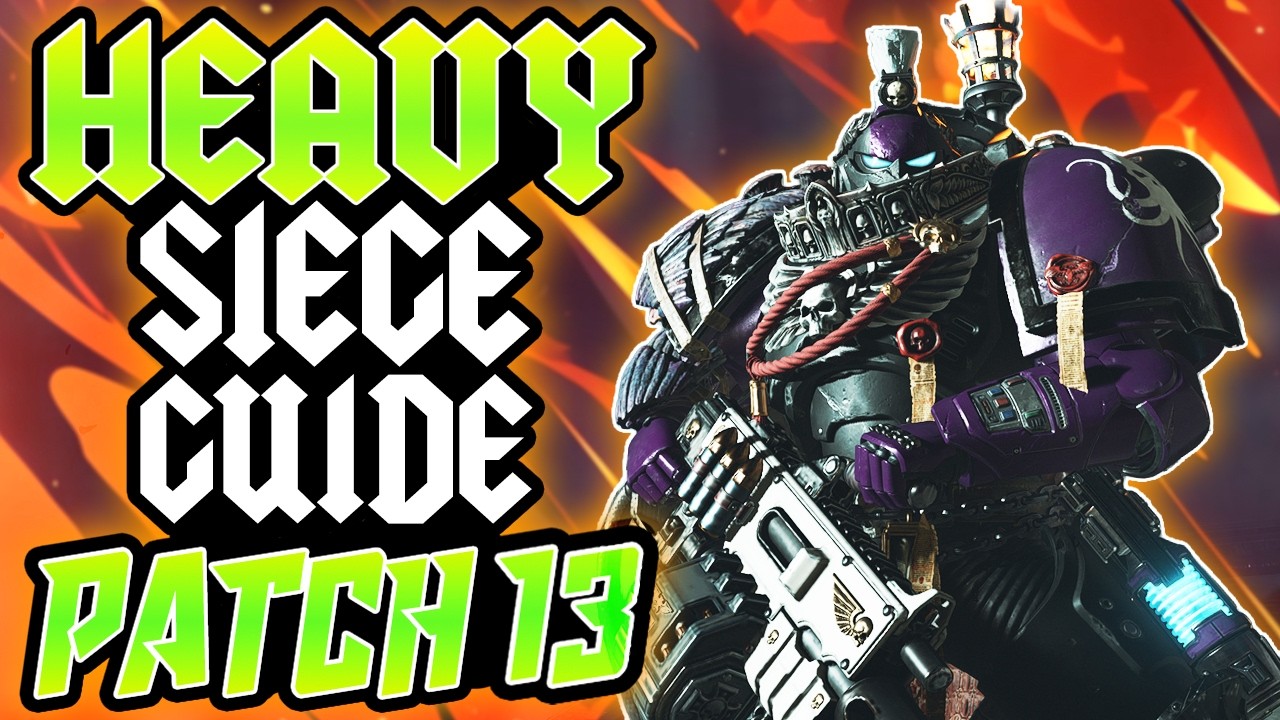 Strongest HEAVY SIEGE Build for Patch 13 - Space Marine 2
