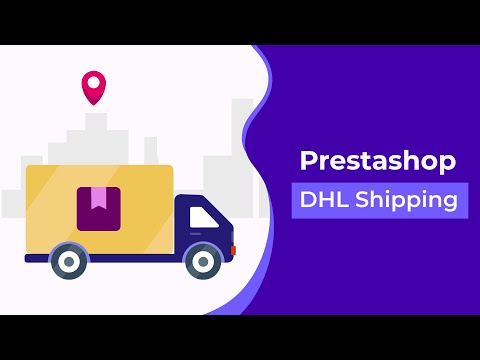 Prestashop DHL Shipping with Label Print | API Based Shipping
