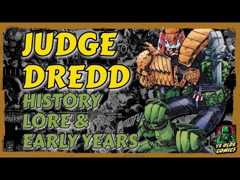 History of Judge Dredd Lore and Early Years Explained - Beginners Guide - Judge Dredd Explained