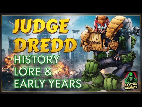 History of Judge Dredd Lore and Early Years Explained - Beginners Guide - Judge Dredd Explained