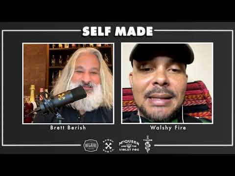 Walshy Fire | Self Made Tastes Better | S6. E7