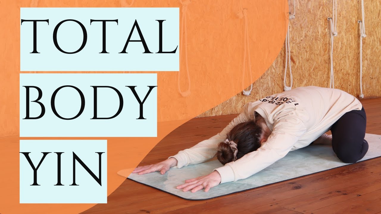 Total Body Deep Stretch — Yin Yoga class, 45 minutes