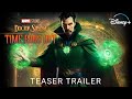 DOCTOR STRANGE 3: Time Runs Out Official Trailer (2026) | Marvel Studios & Disney plus
