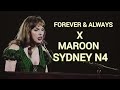 MASH UP– FOREVER AND ALWAYS X MAROON ~ THE ERAS TOUR LIVE PERFORMANCE SYDNEY N4 TAYLOR SWIFT #new