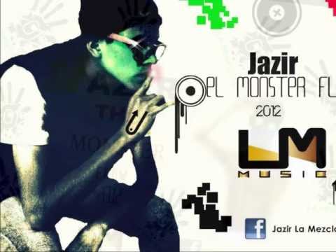 Jazir (El Monster Flow) - Al Caer La Noche (By. Prod. Alikate & LM Music)