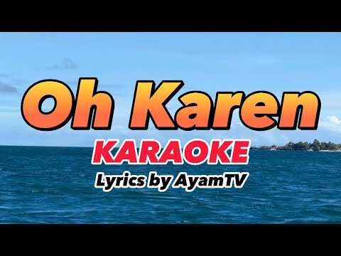 Oh Carol (Oh Karen) KARAOKE | Ayamtv