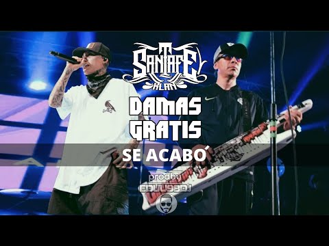 Damas Gratis - Santa Fe Klan -  Se Acabó (Video Oficial) - Prod By Eduu98DJ