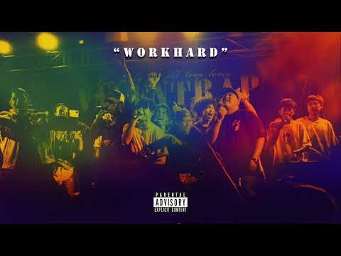 BIGSLP - WORK HARD FT.2G BOY$ ( PROD. A2X 2GBOY$ )