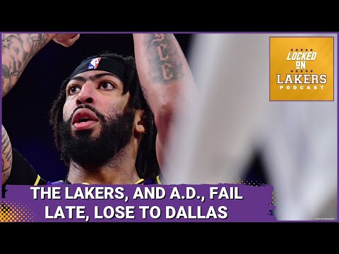 Anthony Davis Makes Critical Mistakes Late in the Fourth as the Lakers Lose 111-110 to Dallas