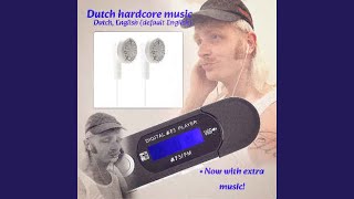 Download lagu Dutch Hardcore mp3