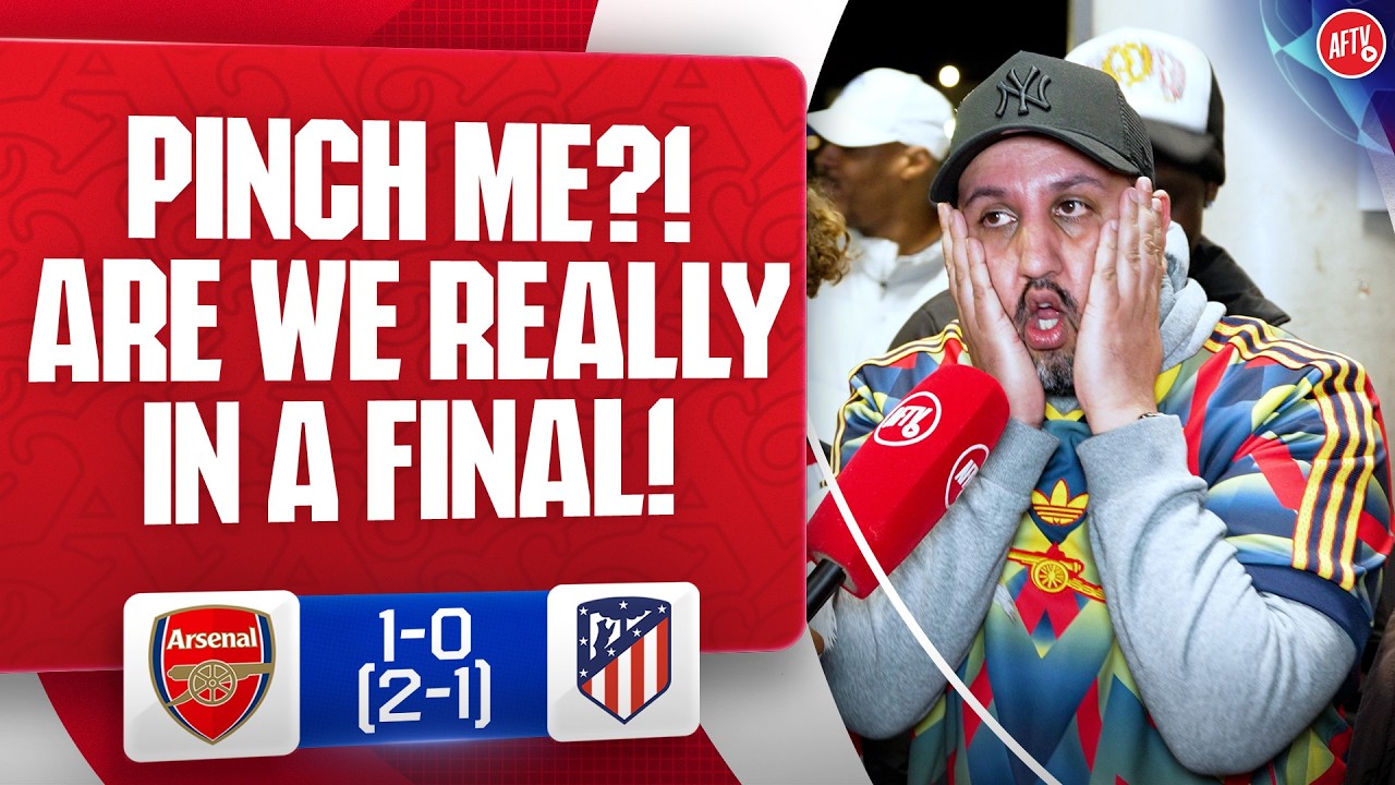 PINCH ME?! Are We Really In A Final! (Hugo) | Arsenal 1-0 Atlético Madrid