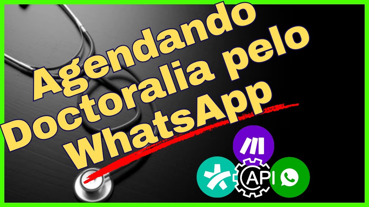 Aprenda a agendar consultas via API no Doctoralia com ChatBot - Tutorial Make (Antigo Integromat)