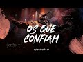 Fernandinho Os Que Confiam Álbum Único Live