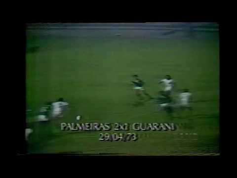Palmeiras 2 x 1 Guarani 1973