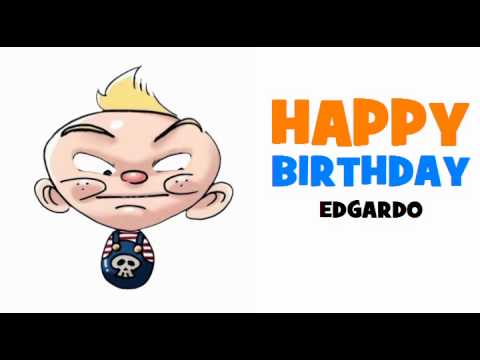 HAPPY BIRTHDAY EDGARDO!