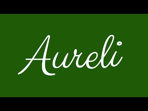 Learn how to Sign the Name Aureli Stylishly in Cursive Writing