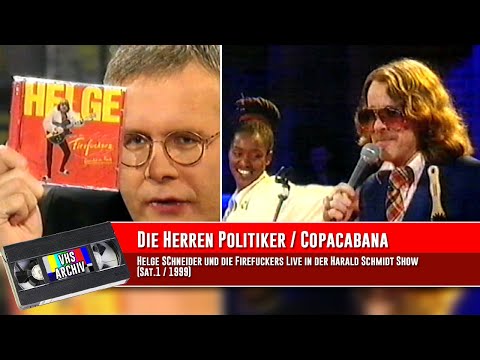Helge Schneider / Die Herren Politiker / Copacabana / Live in der Harald Schmidt Show (1999 / Sat.1)