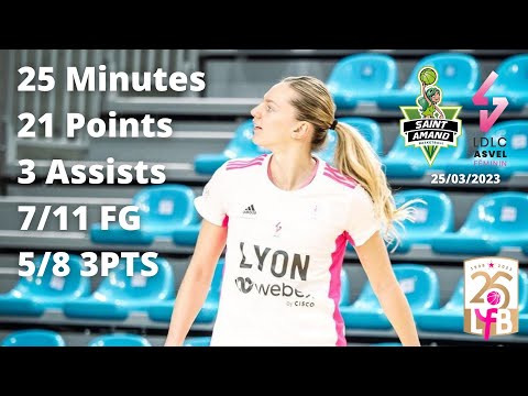 Marine Johannes 21 Points vs Saint-Amand - LFB 2022-23