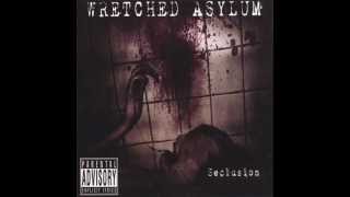 Wretched Asylum - Stitches