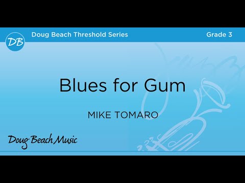 Blues for Gum