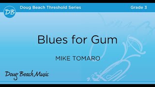 Blues for Gum