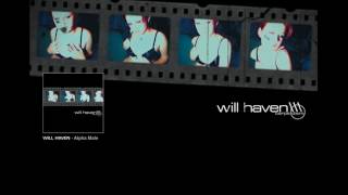 Will haven - Alpha Male
