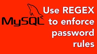 12 Enforce password requirements with regex