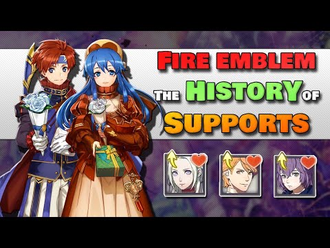 Fire Emblem: The History of Supports ft. Epholo8