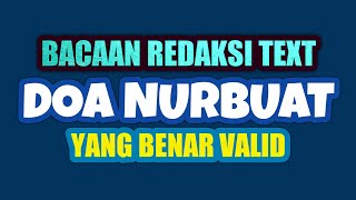 Download lagu Bacaan Doa Nurbuat Yang Benar || Doa Nurbuat Yang Asli mp3 Download lagu Bacaan Doa Nurbuat Yang Benar || Doa Nurbuat Yang Asli mp3