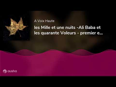 les Mille et une nuits -Ali Baba et les quarante Voleurs - premier épisode. Conteur : Yannick De...