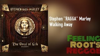 Walking Away - Stephen Marley