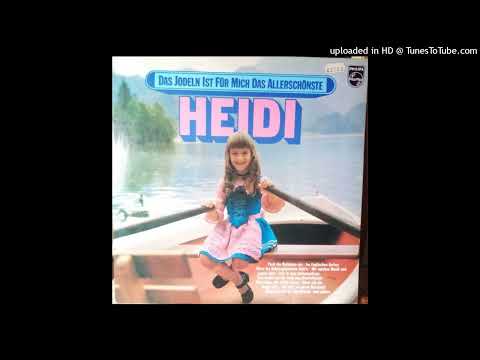 Heidi und Eltern-Wenn ich die Berge seh 1976