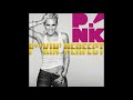 Fuckin' Perfect by Pink