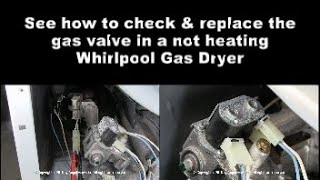 Whirlpool Gas Dryer Not Getting Hot - Check the Gas Valve