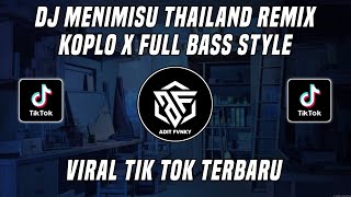 Download lagu DJ MENIMISU THAILAND REMIX FULL BASS SOUND ศักกกกกาาาารีนนนนทร์ VIRAL TIK TOK TERBARU 2022 mp3