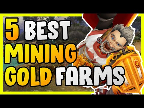 5 Best Mining Gold Farms In WoW Gold Making Guide