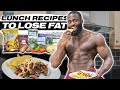 Healthy & Tasty LUNCH Meals to Lose Fat