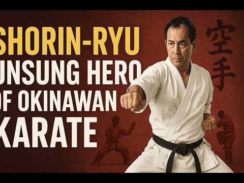 SHORIN-RYU: THE HIDDEN MASTER OF KARATE