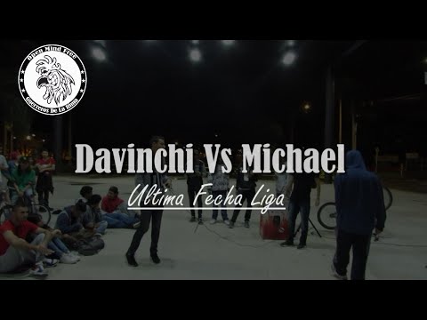 DAVINCHI / VEN VS MICHAEL / COL - ULTIMA FECHA LIGA - CUARTOS FINAL