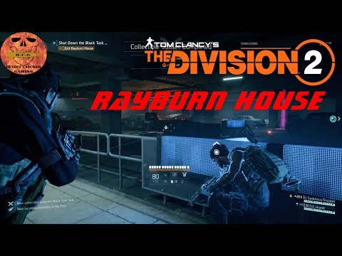 The Division 2 Rayburn House