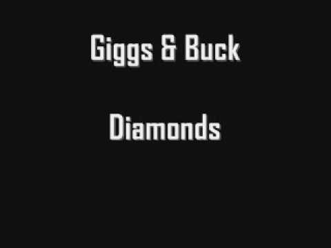 GIGGS & BUCK BOY - DIAMONDS
