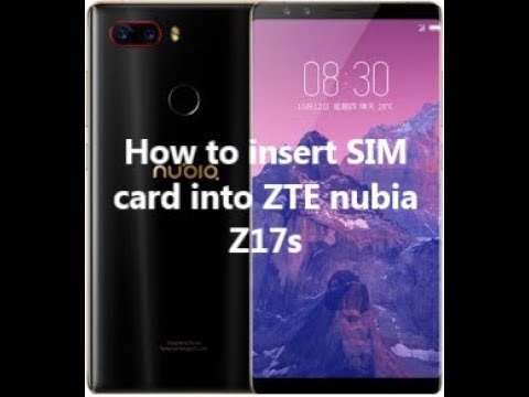 How to insert SIM card into ZTE nubia Z17s