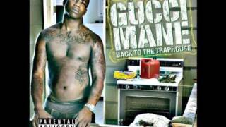 08. Drink It Straight - Gucci Mane ft. Trey Songz | Back to the Traphouse