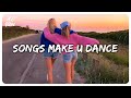 Playlist of songs that'll make you dance ~ Feeling good playlist #8
