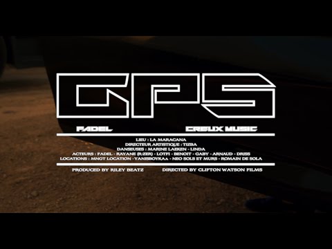 FADEL - GPS (Clip Officiel)